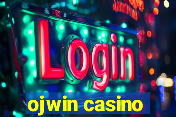 ojwin casino